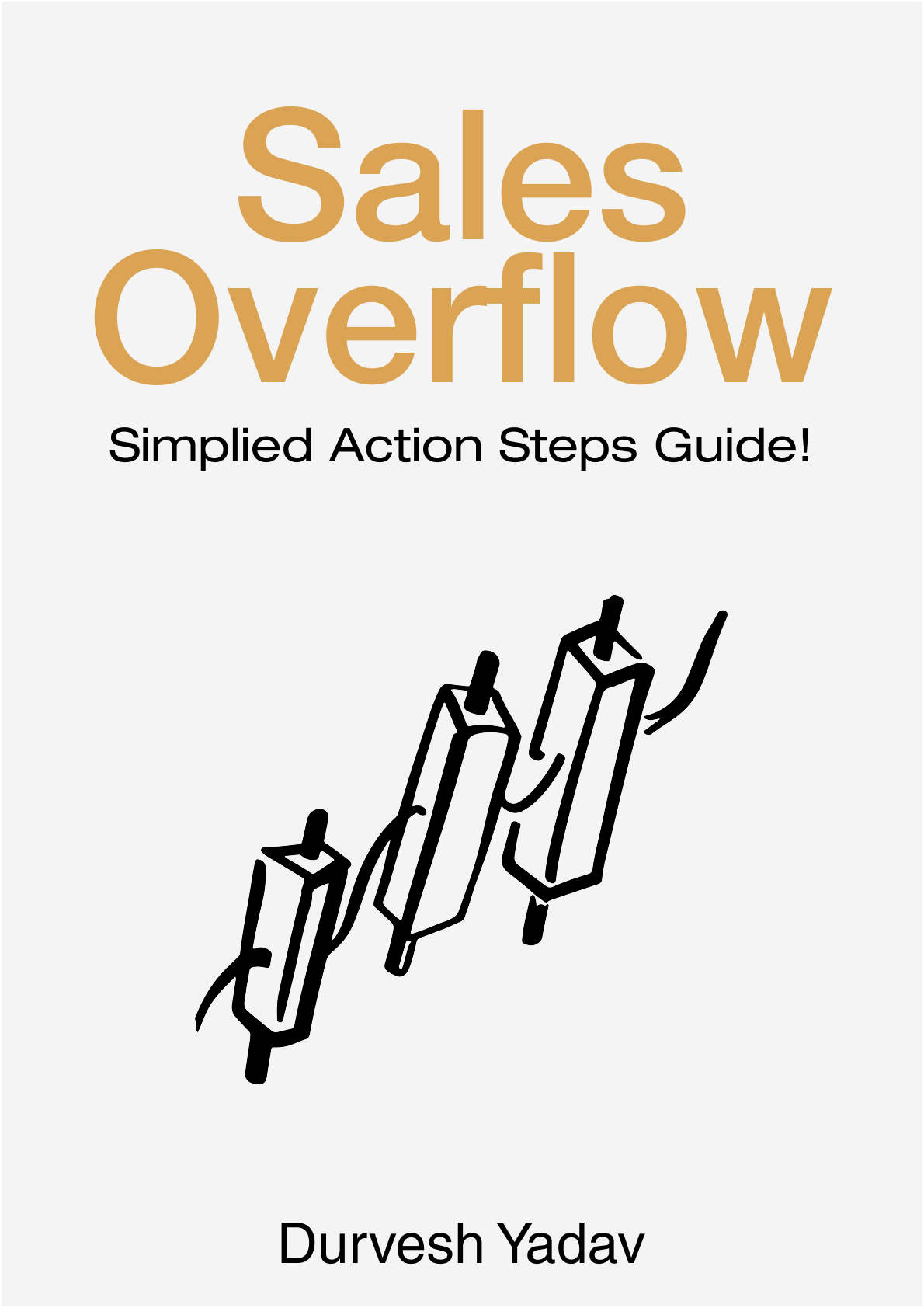 Sales Overflow Action Steps Guide